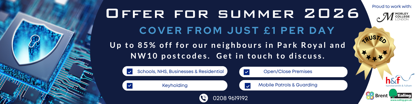 Summer offer for Park Royal and NW10 Postcodes